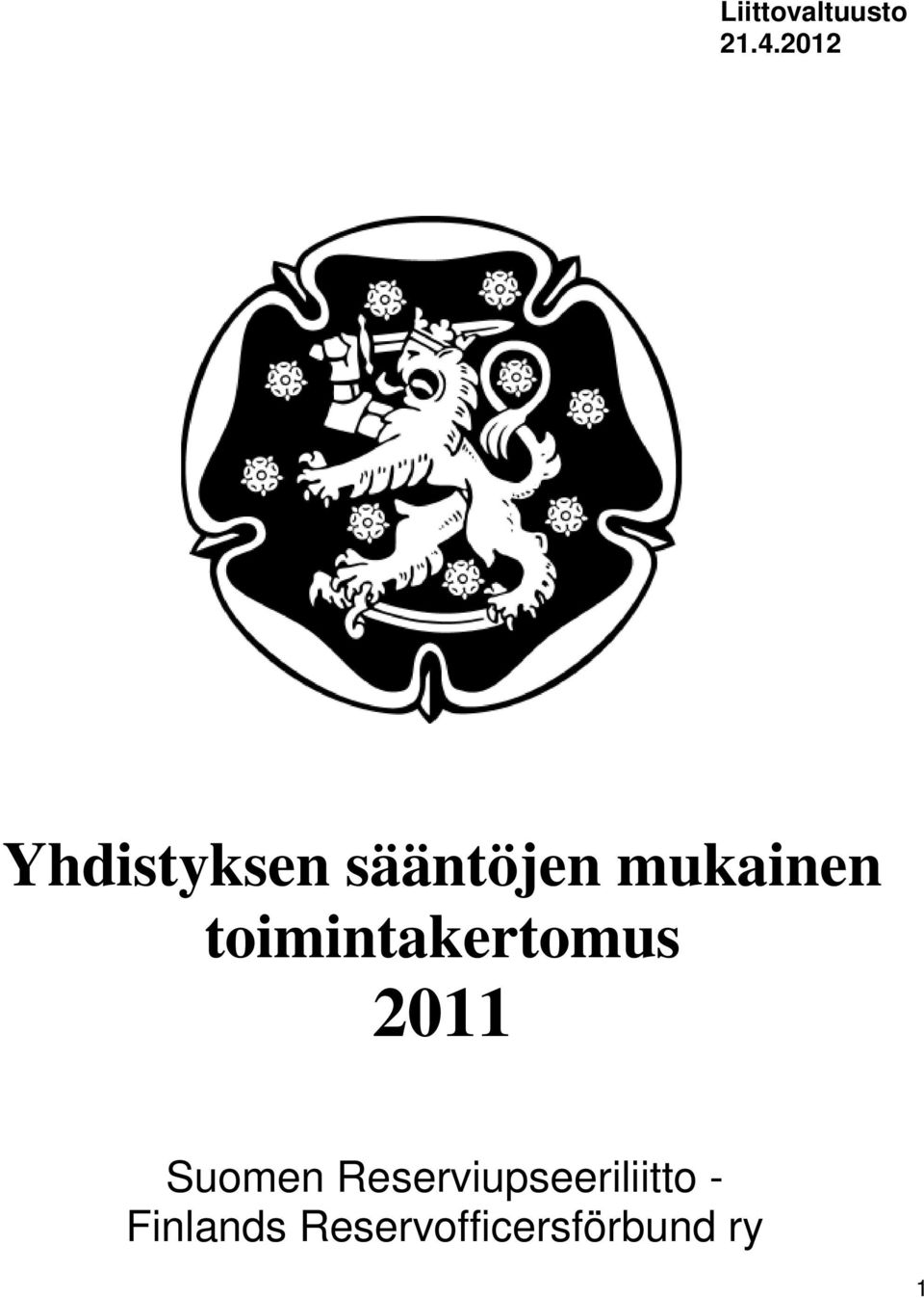 toimintakertomus 2011 Suomen