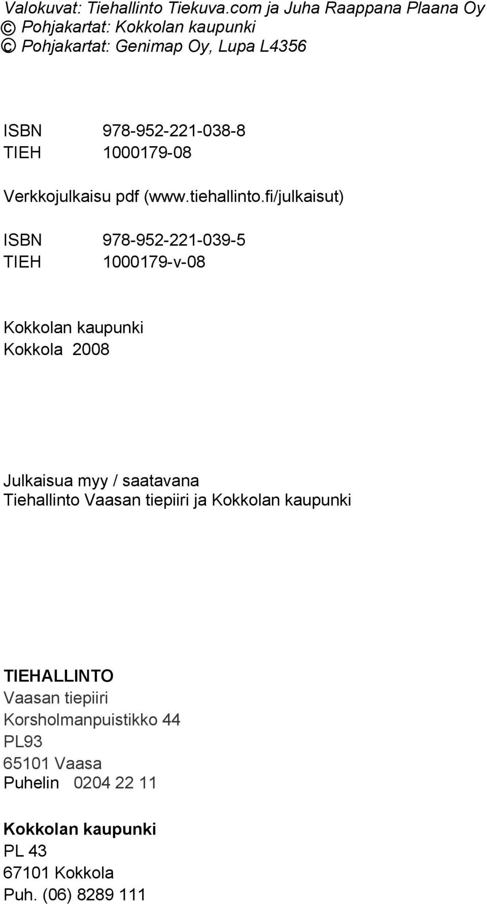 TIEH 1000179-08 Verkkojulkaisu pdf (www.tiehallinto.