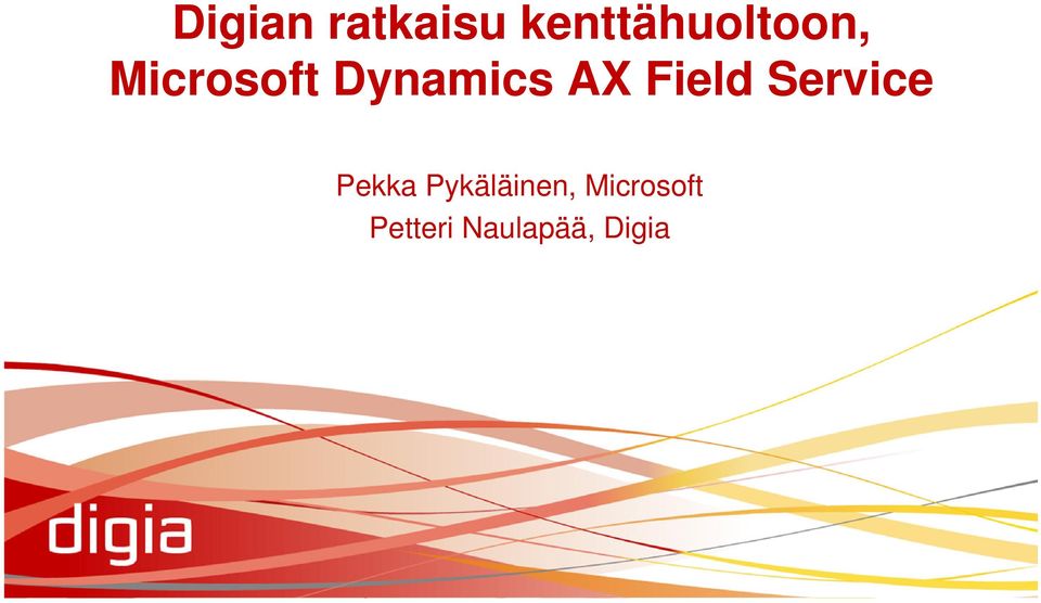 Dynamics AX Field Service