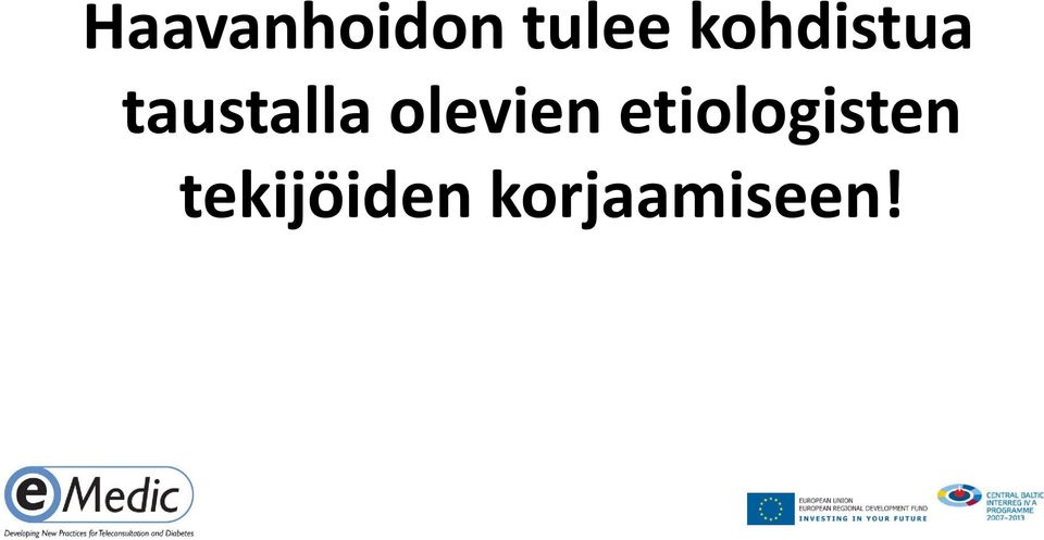 olevien etiologisten