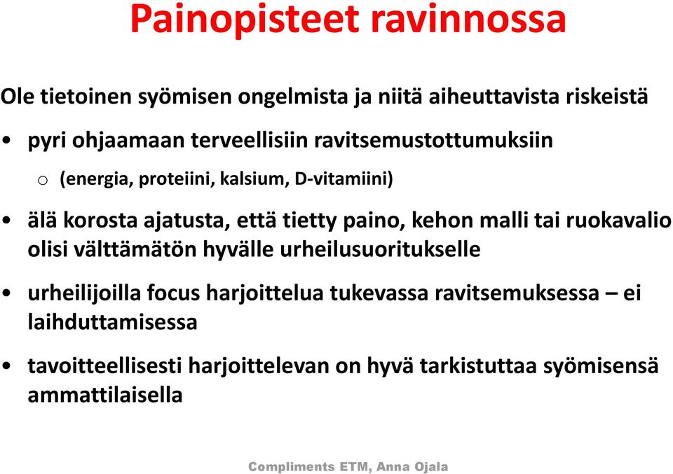 tai ruokavalio olisi välttämätön hyvälle urheilusuoritukselle urheilijoilla focus harjoittelua tukevassa ravitsemuksessa