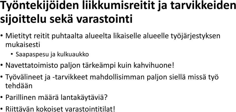 Navettatoimisto paljon tärkeämpi kuin kahvihuone!