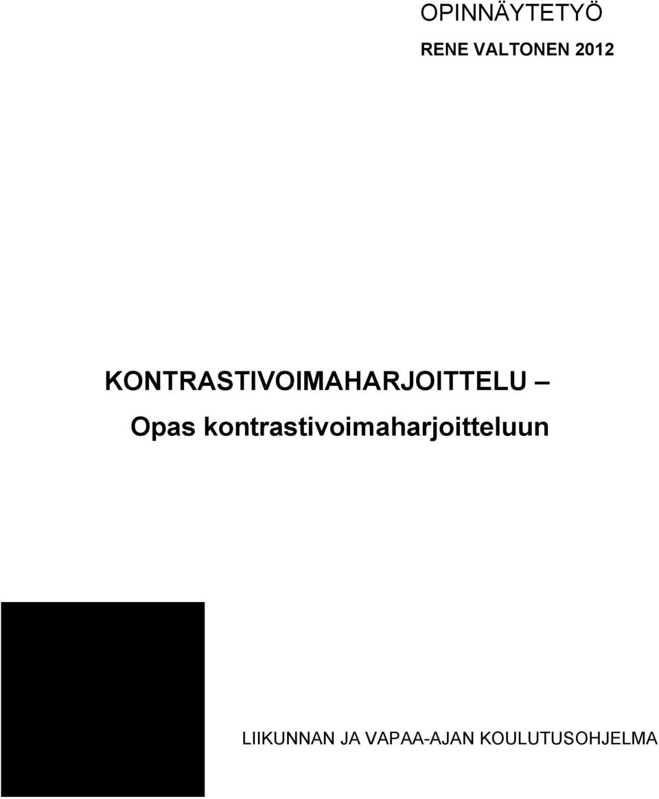 kontrastivoimaharjoitteluun