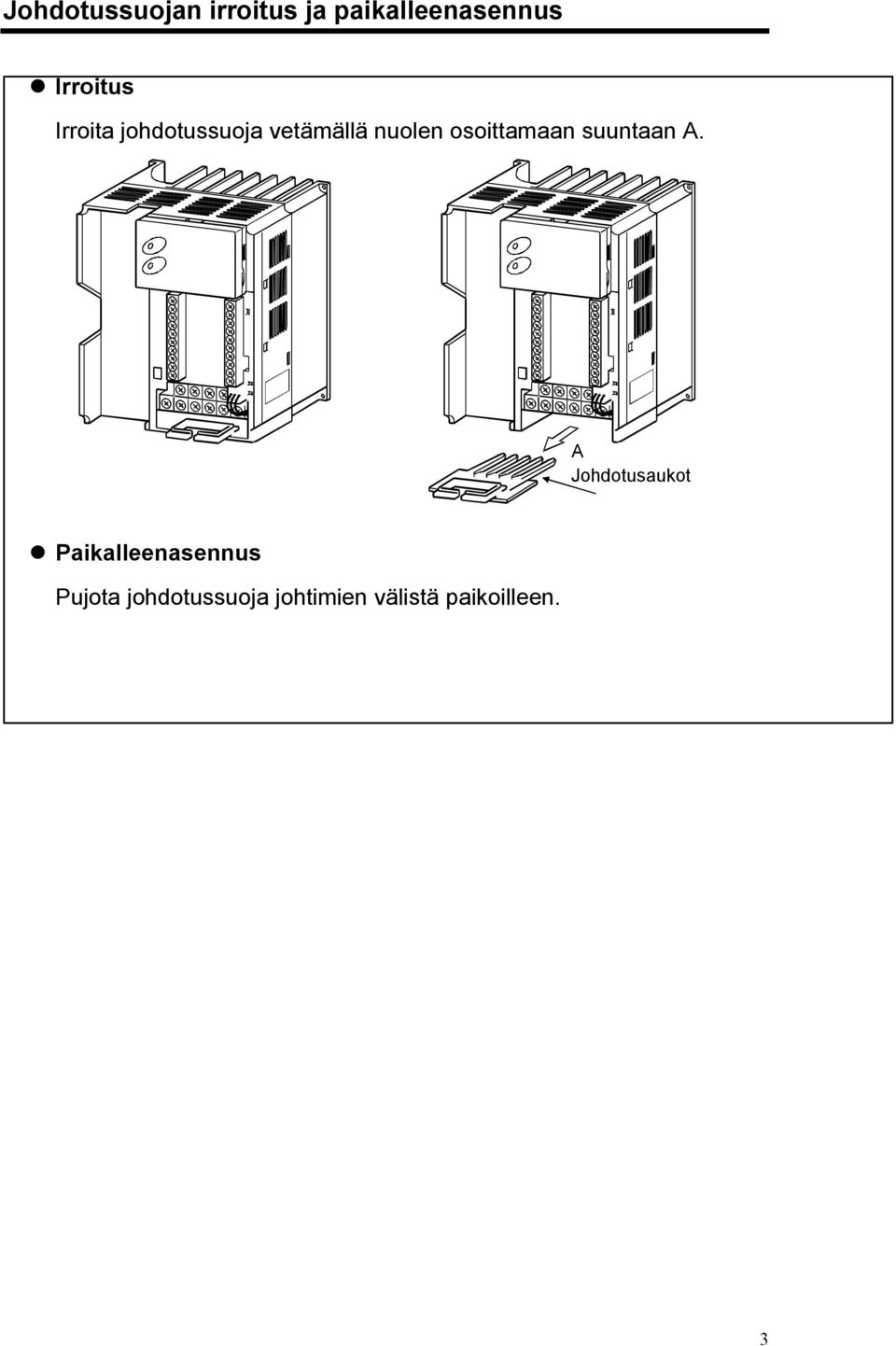 osoittamaan suuntaan A.