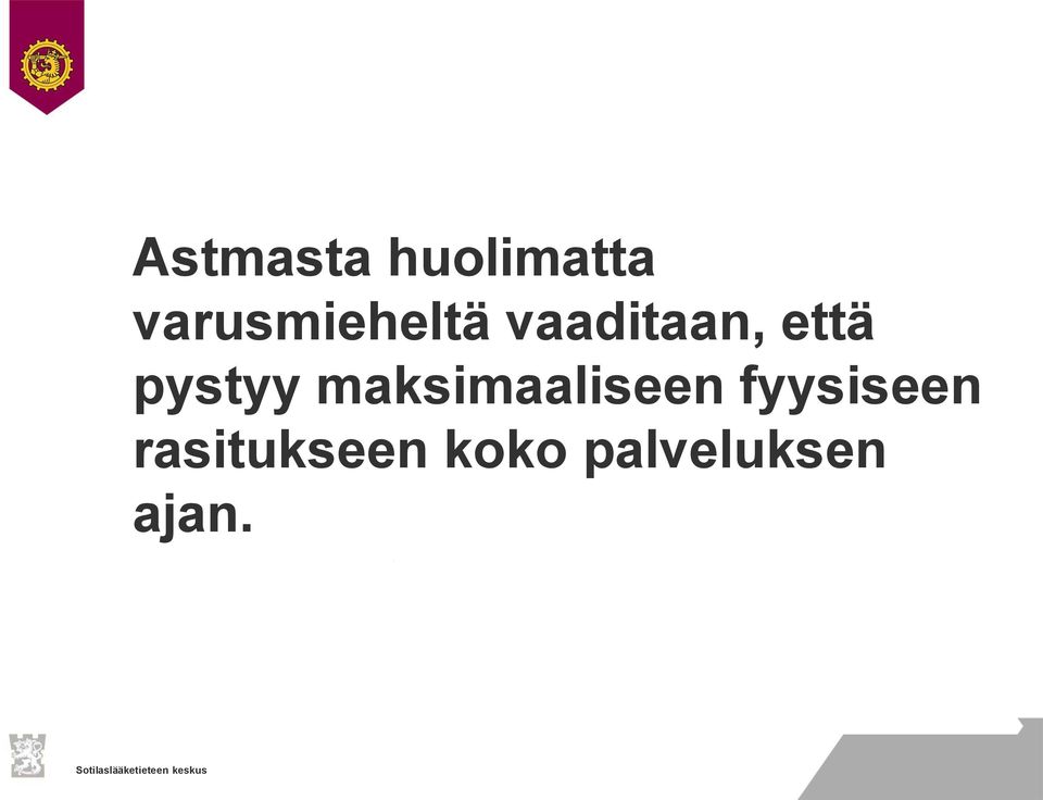 että pystyy maksimaaliseen