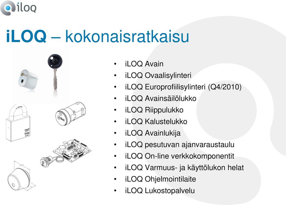 Kalustelukko iloq Avainlukija iloq pesutuvan ajanvaraustaulu iloq On-line