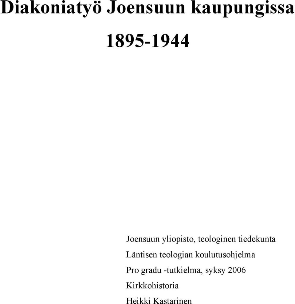 Läntisen teologian koulutusohjelma Pro gradu