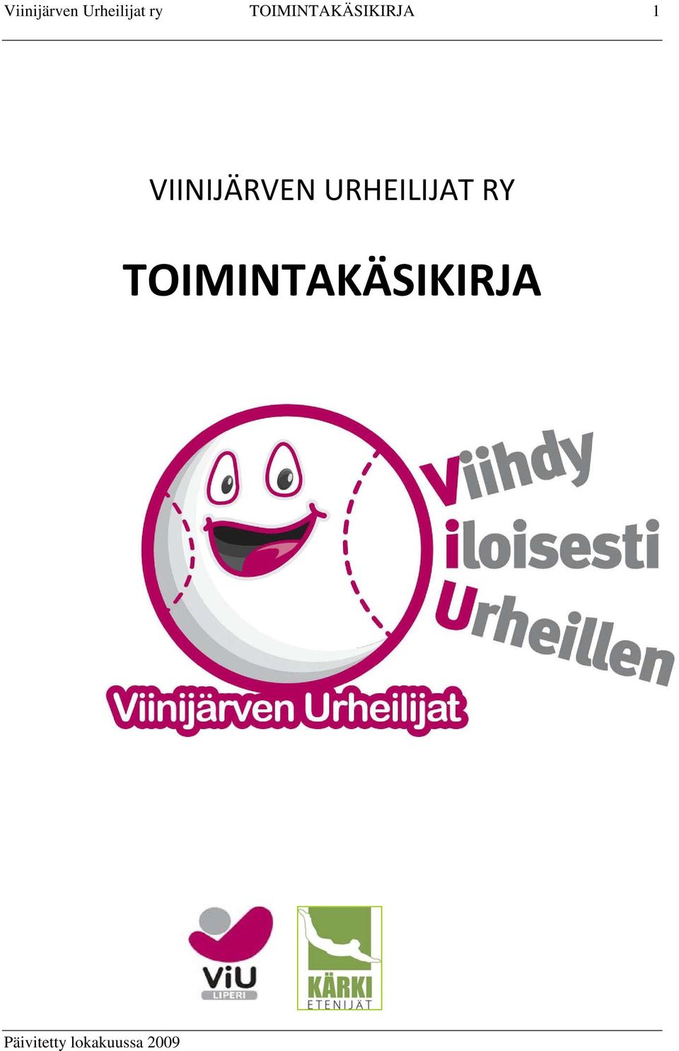 VIINIJÄRVEN URHEILIJAT