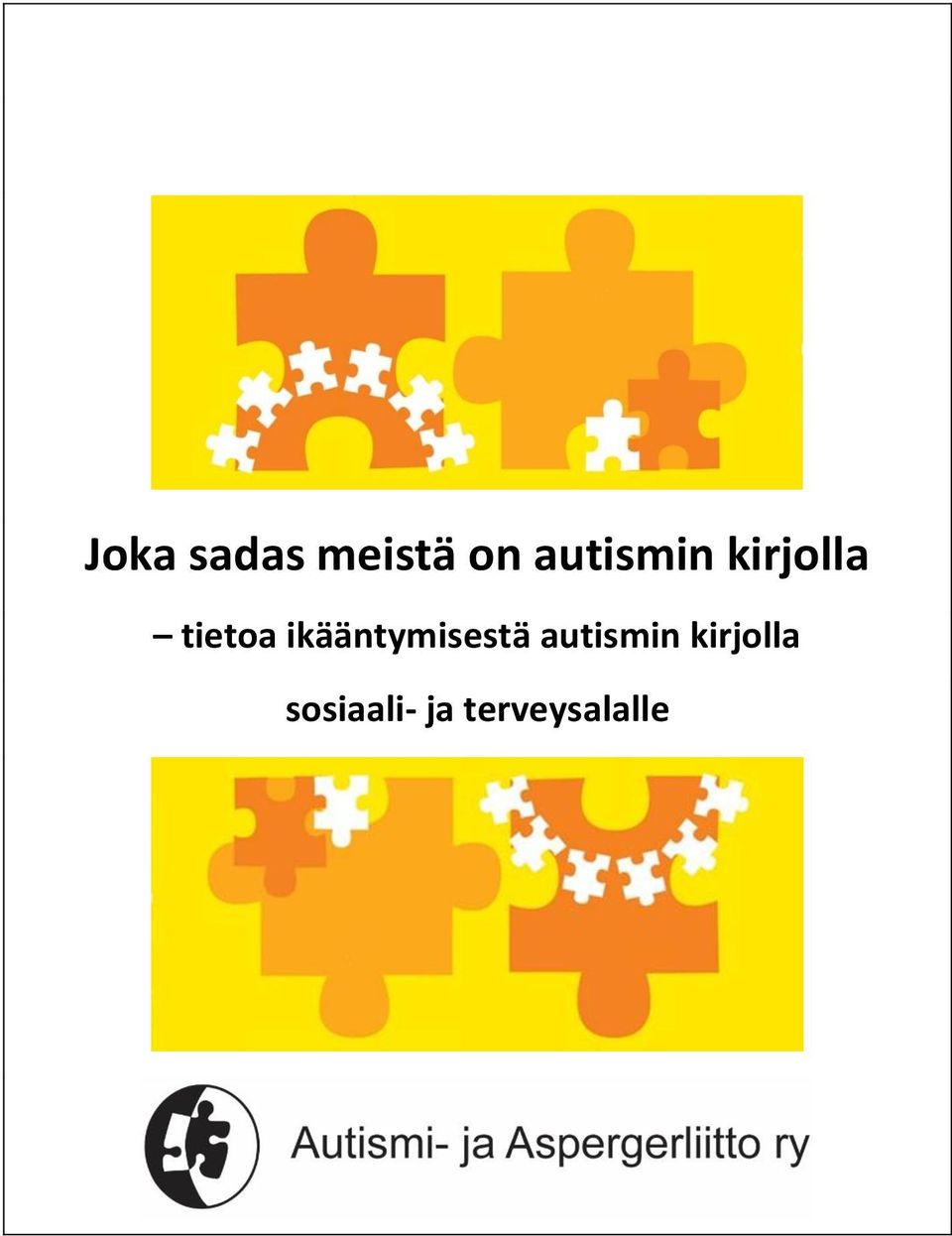 ikääntymisestä autismin