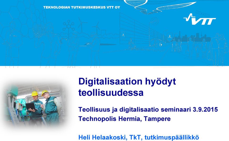 Teollisuus ja digitalisaatio seminaari 3.9.