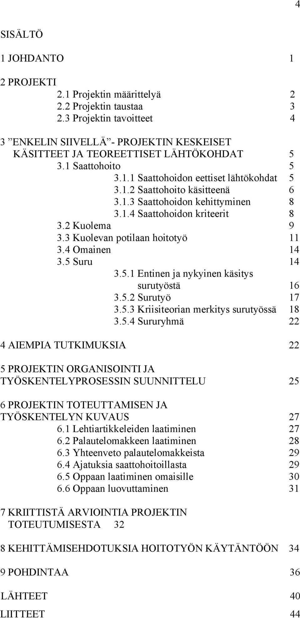 4 Omainen 3.5 