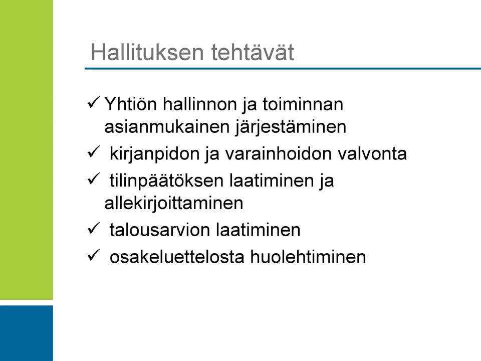 varainhoidon valvonta tilinpäätöksen laatiminen ja