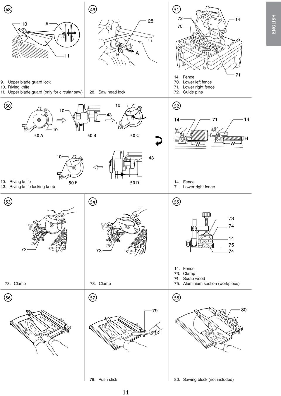 Riving knife 43. Riving knife locking knob 50 E 50 D 14. Fence 71. Lower right fence 53 54 55 73. Clamp 73.