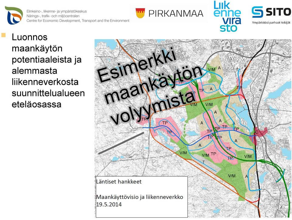 alemmasta liikenneverkosta