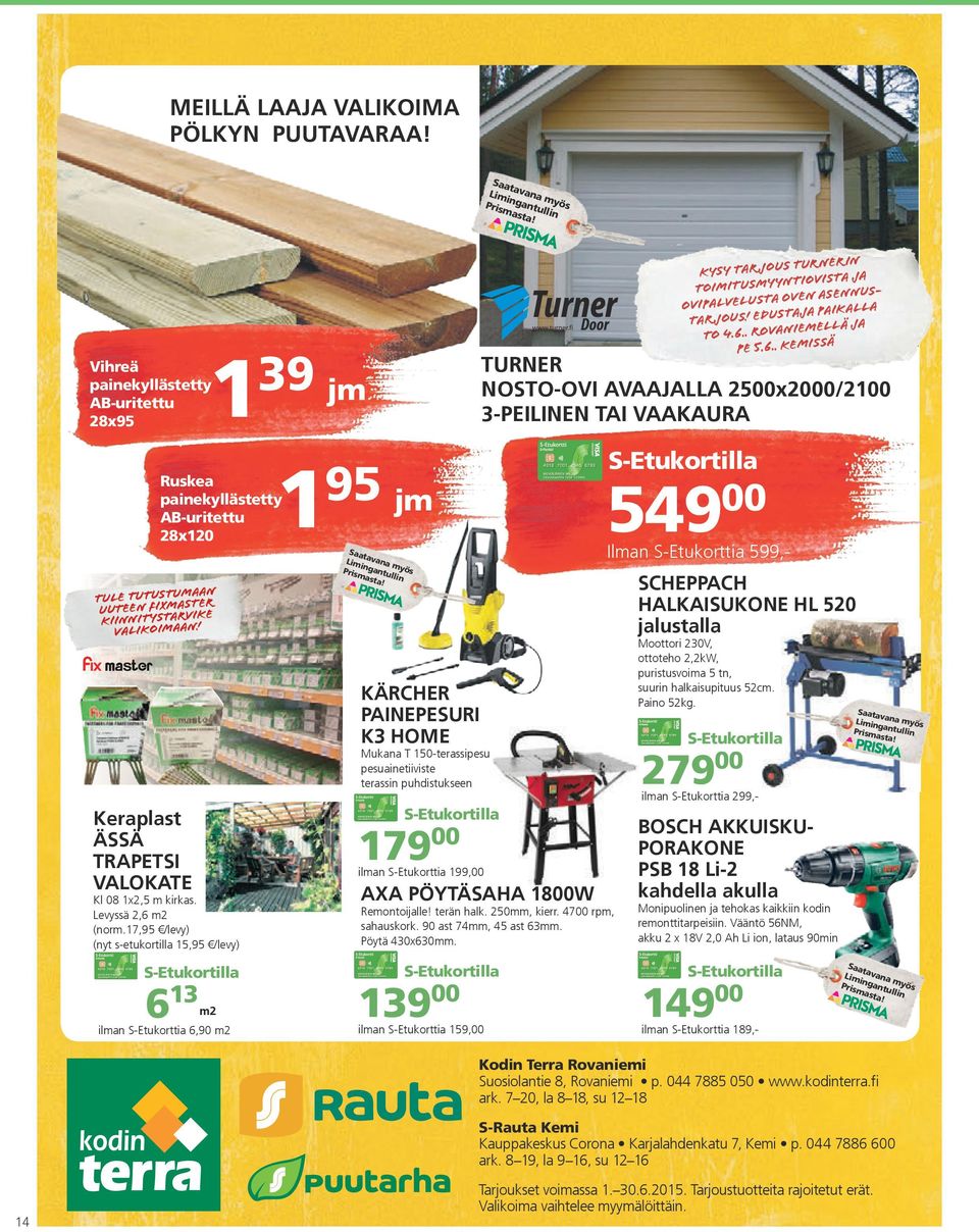 Keraplast ÄSSÄ TRAPETSI VALOKATE Kl 08 1x2,5 m kirkas. Levyssä 2,6 m2 (norm.