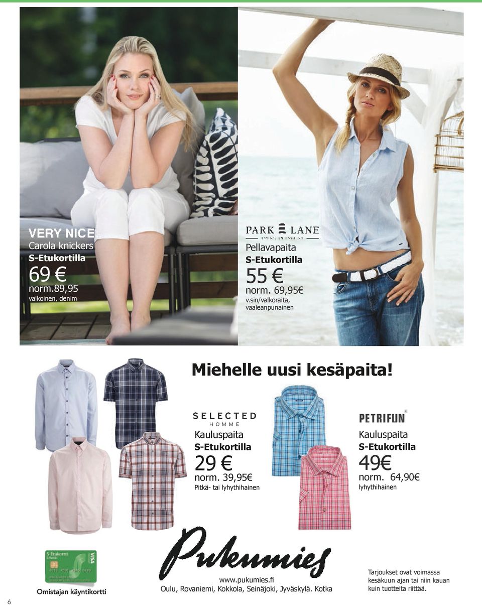 39,95 Pitkä- tai lyhythihainen Kauluspaita 49 norm. 64,90 lyhythihainen www.pukumies.