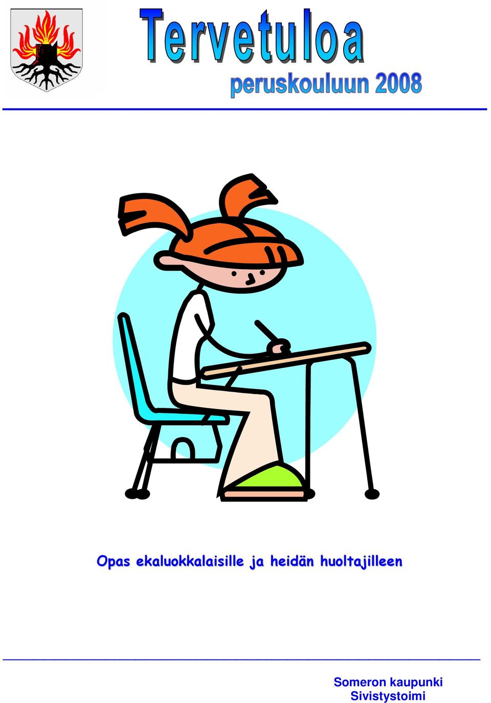 ja heidän