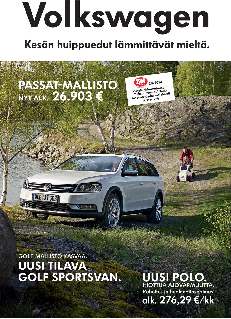 viisi tähteä täy Ainoana GOLF-MALLISTO KASVAA. UUSI TILAVA GOLF SPORTSVAN.