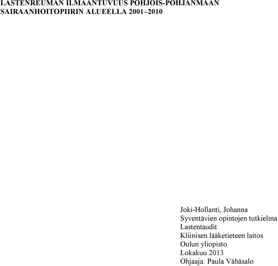 Johanna Syventävien opintojen tutkielma Lastentaudit