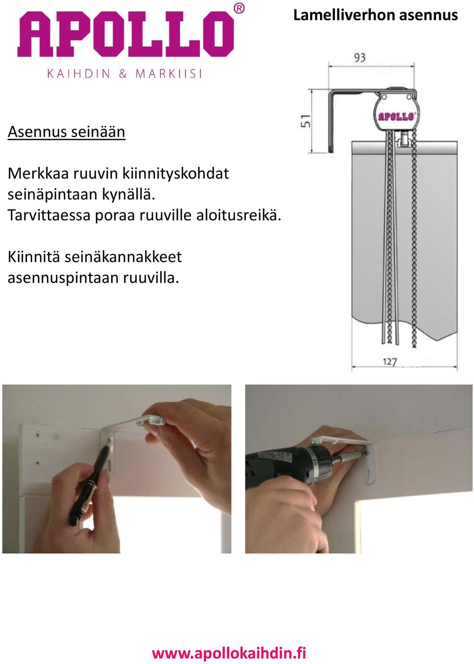 Tarvittaessa poraa ruuville