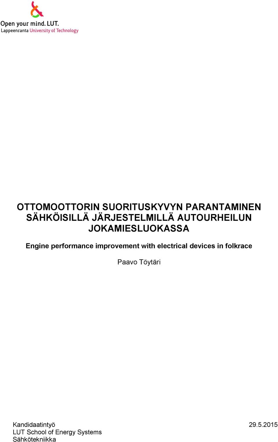 performance improvement with electrical devices in folkrace