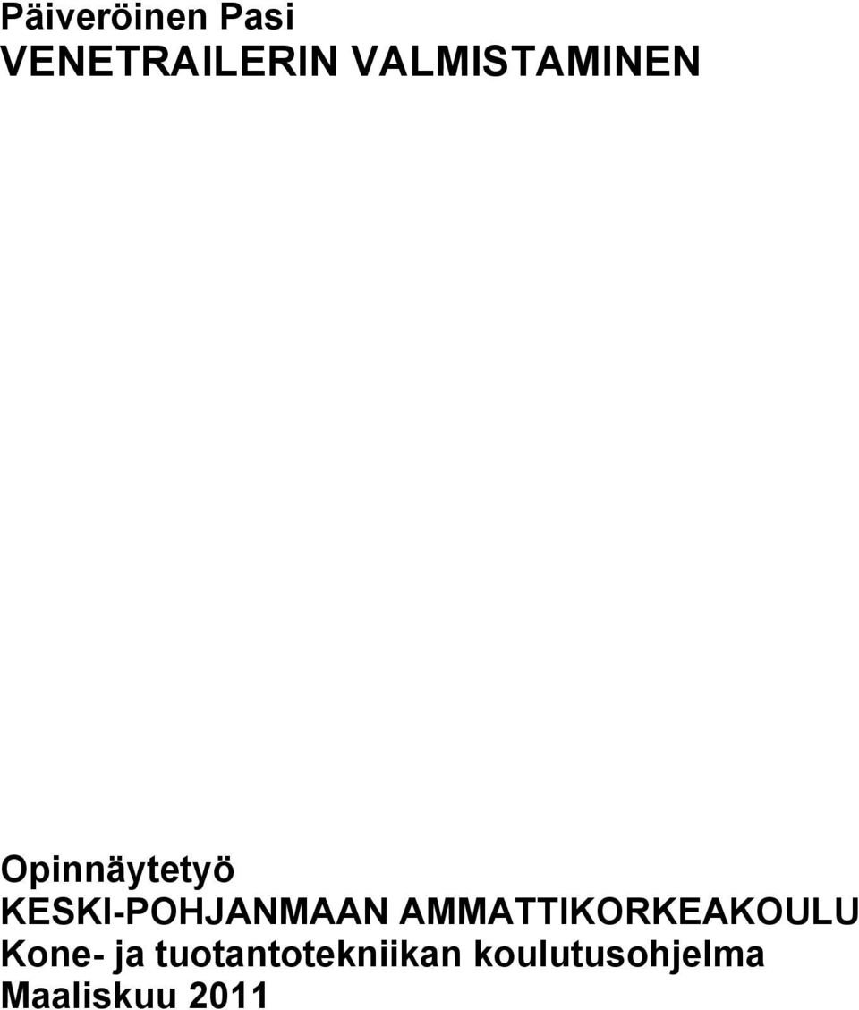KESKI-POHJANMAAN AMMATTIKORKEAKOULU