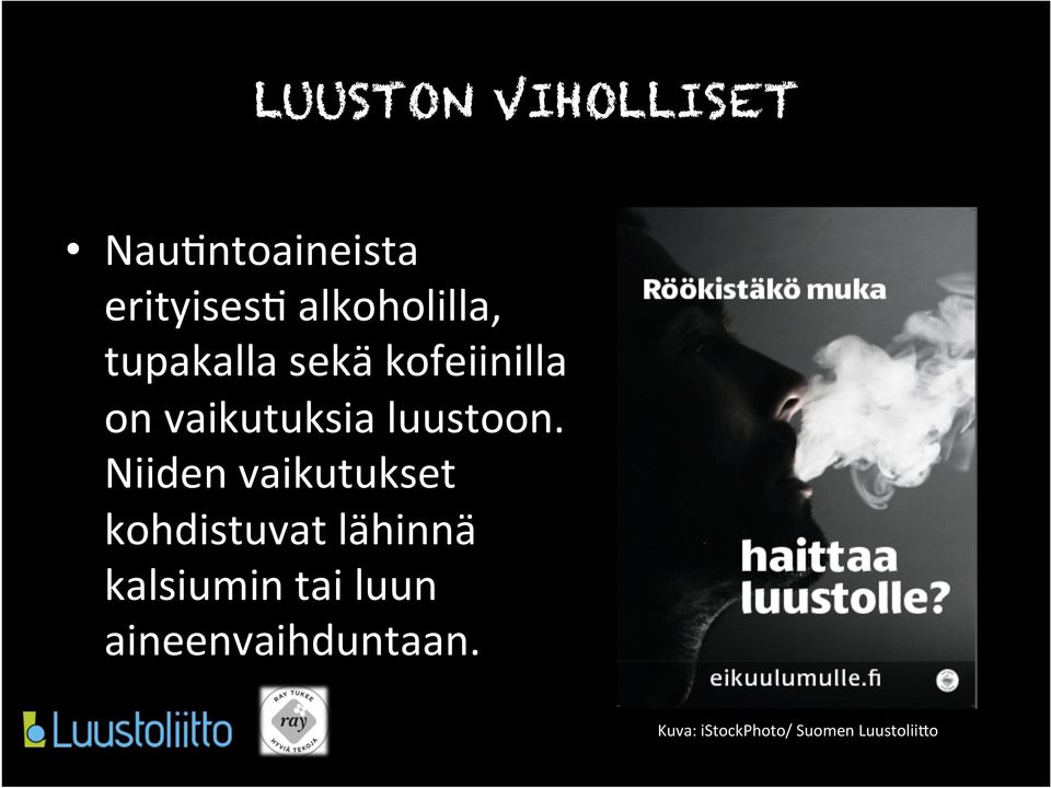 luustoon.