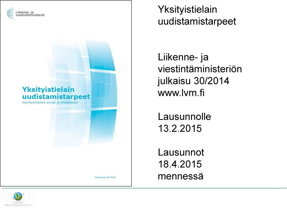 julkaisu 30/2014 www.lvm.