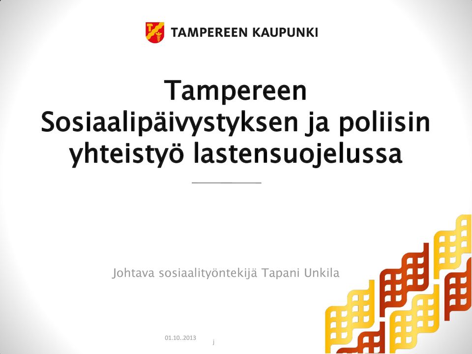 lastensuojelussa Johtava