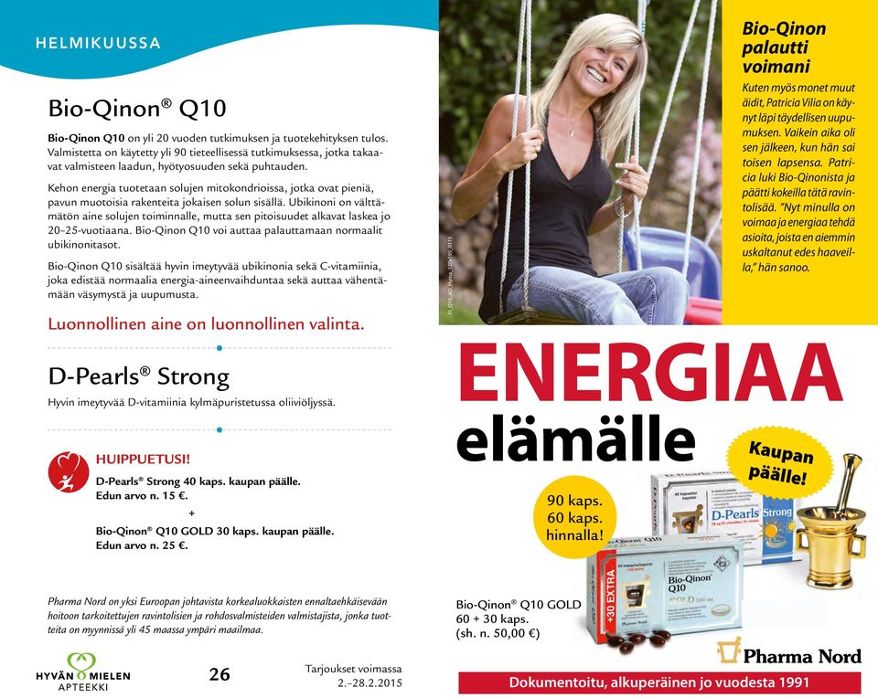 Kehon energia tuotetaan solujen mitokondrioissa, jotka ovat pieniä, pavun muotoisia rakenteita jokaisen solun sisällä.