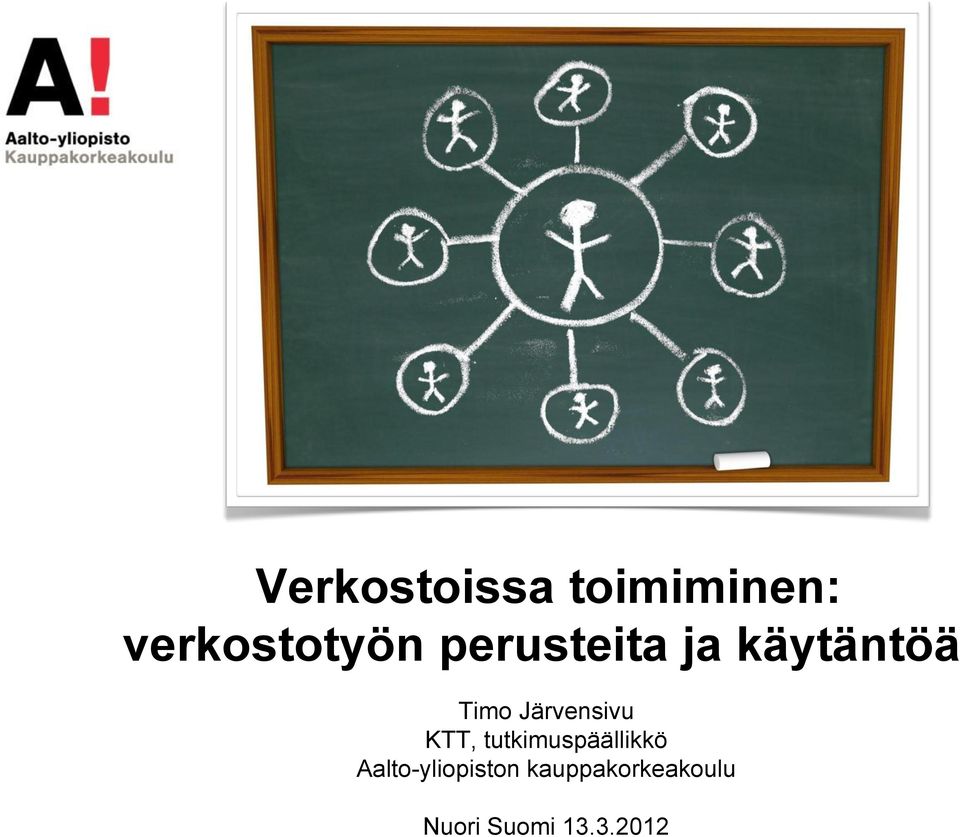 KTT, tutkimuspäällikkö Aalto-yliopiston