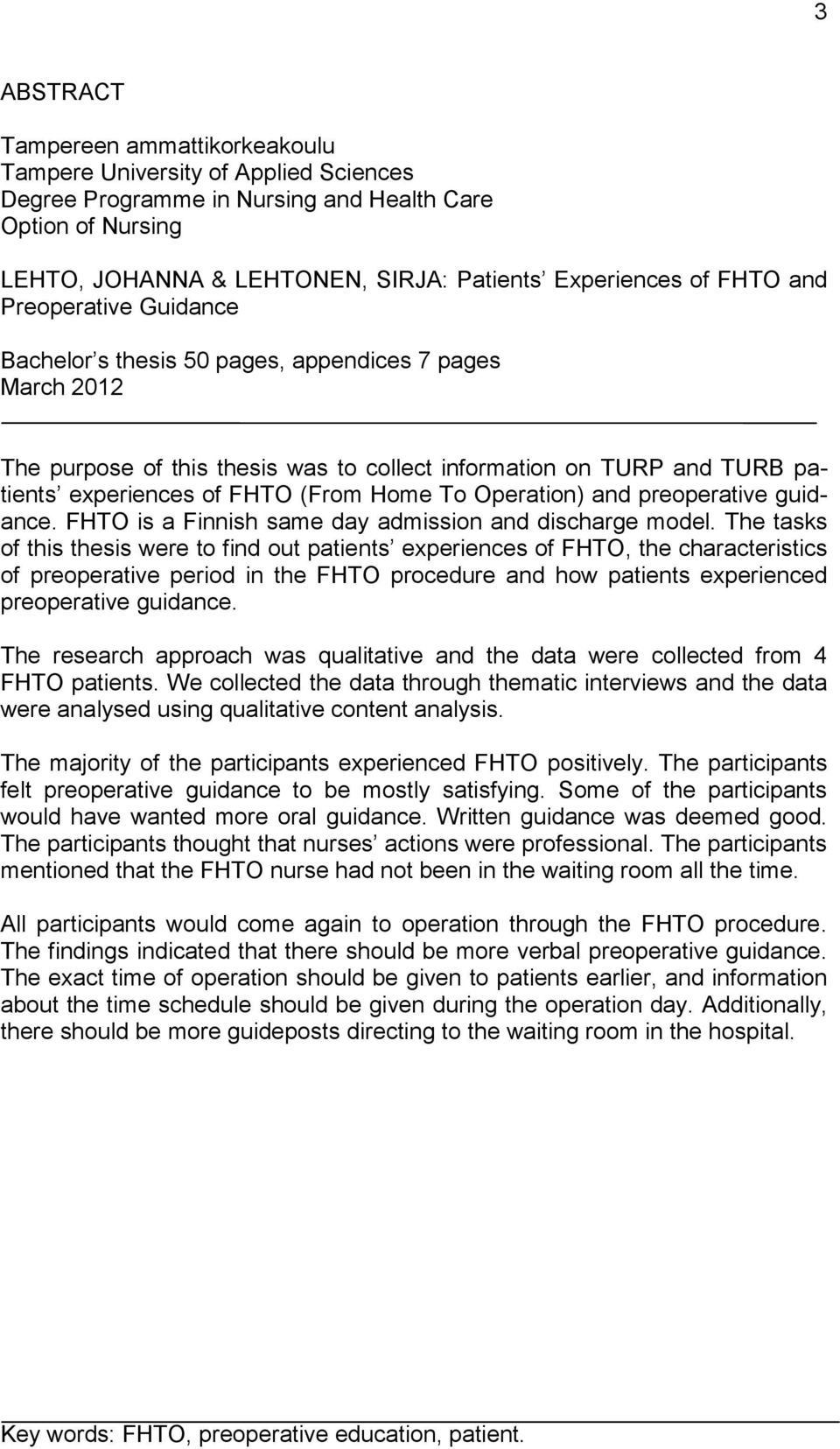 To Operation) and preoperative guidance. FHTO is a Finnish same day admission and discharge model.