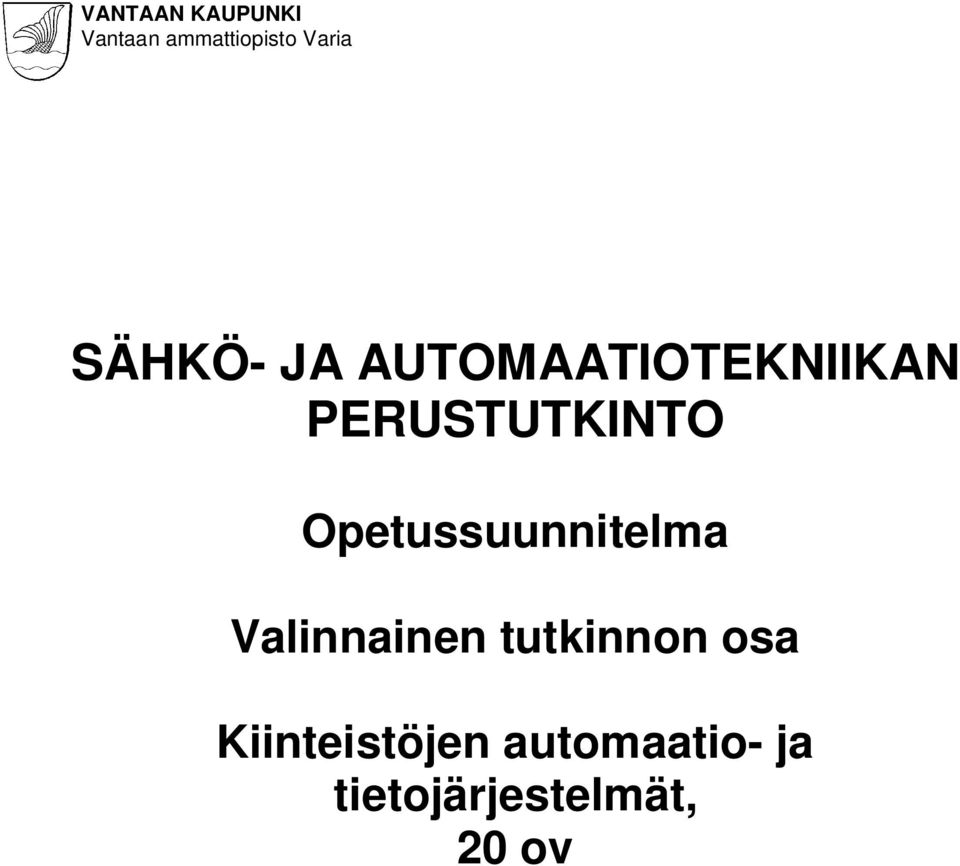 Valinnainen tutkinnon osa