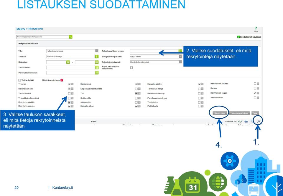 näytetään. 3.