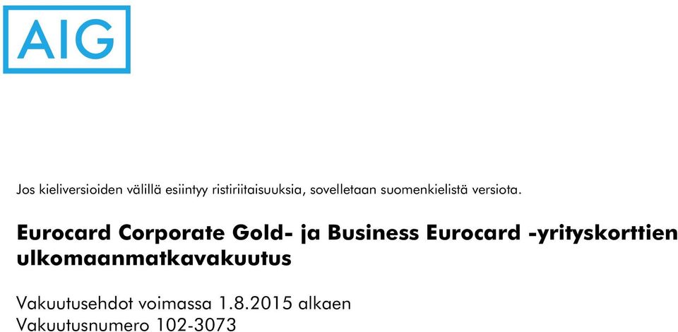 Eurocard Corporate Gold- ja Business Eurocard