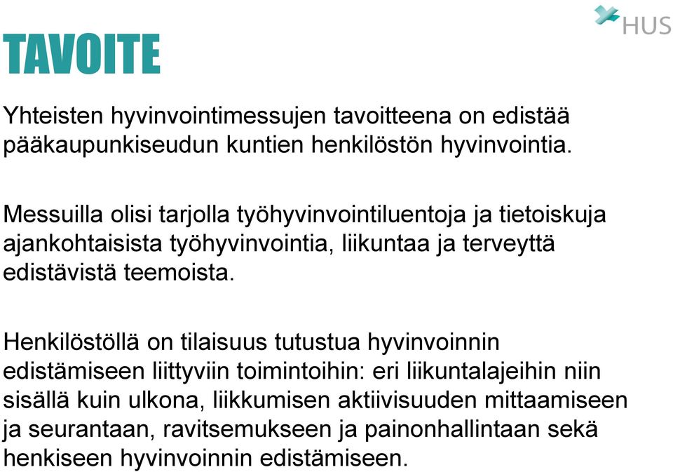 edistävistä teemoista.