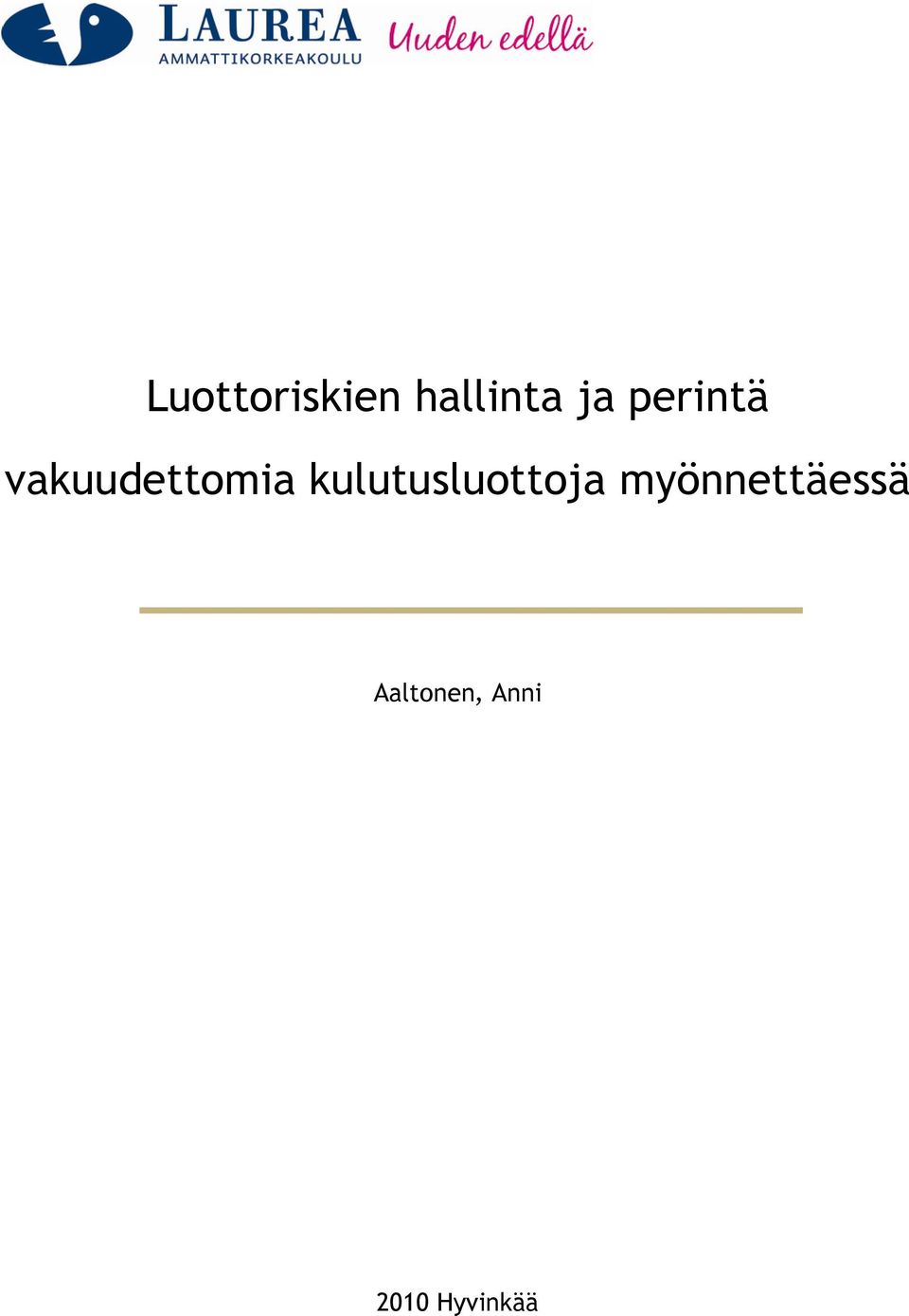 kulutusluottoja