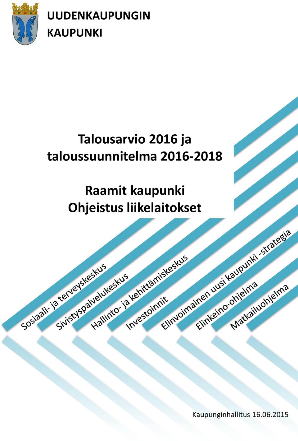 taloussuunnitelma 2016-2018