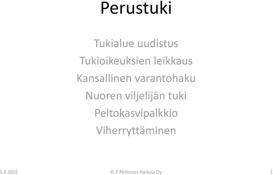 varantohaku Nuoren viljelijän tuki