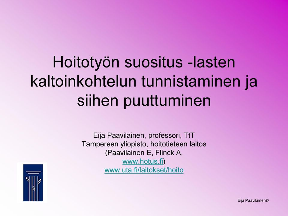 professori, TtT Tampereen yliopisto, hoitotieteen