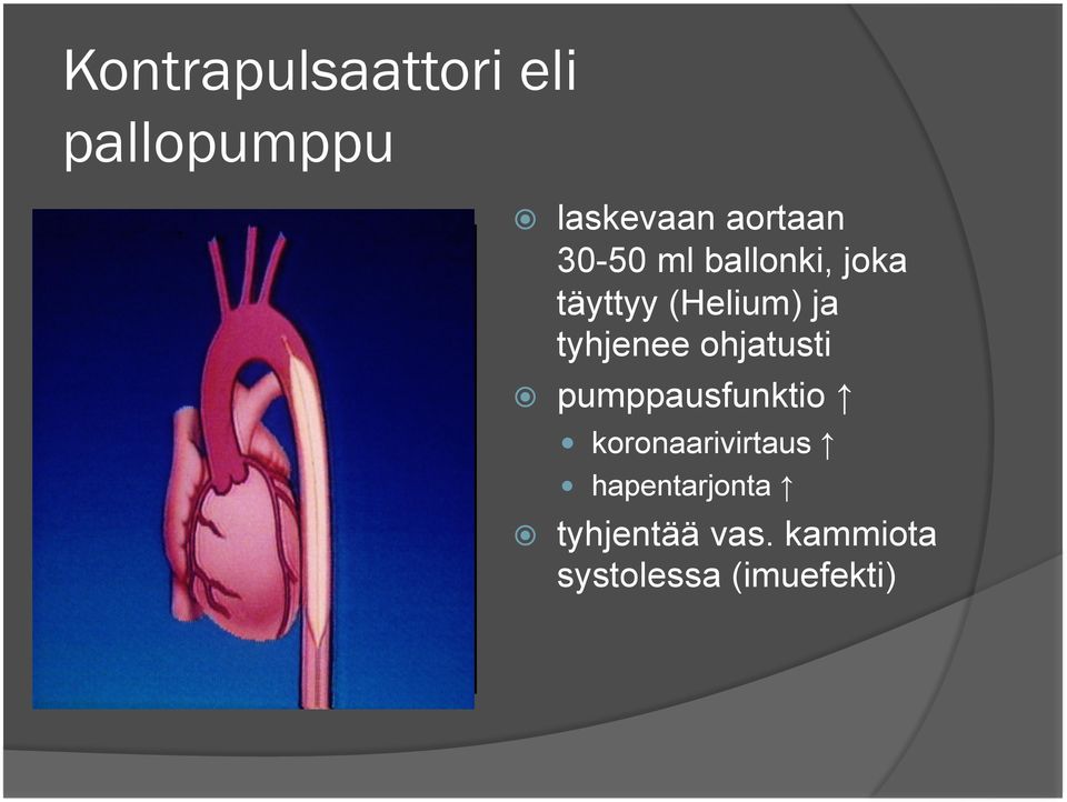 tyhjenee ohjatusti pumppausfunktio koronaarivirtaus