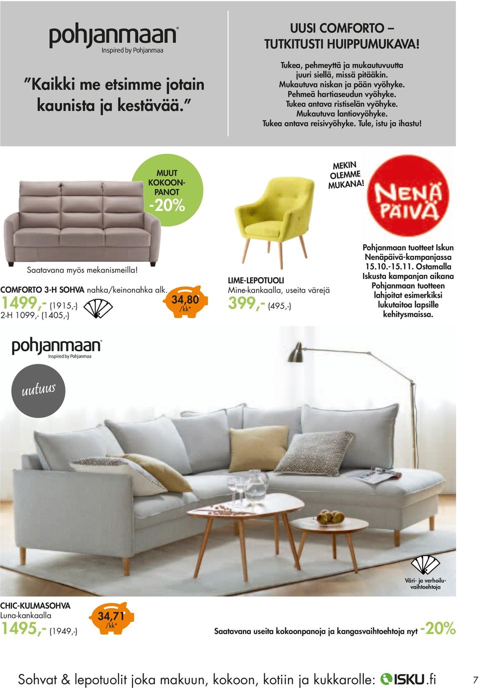 Saatavana myös mekanismeilla! comforto 3-h sohva nahka/keinonahka alk.