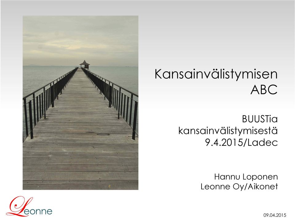 kansainvälistymisestä 9.