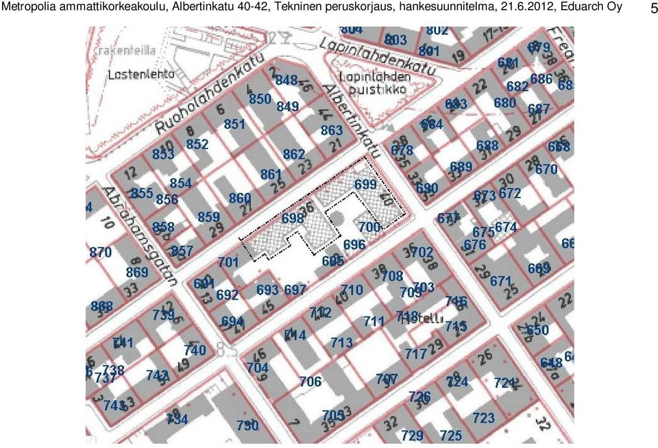 Albertinkatu 40-42, Tekninen