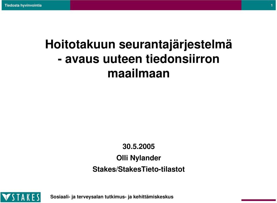 tiedonsiirron maailmaan 30.5.