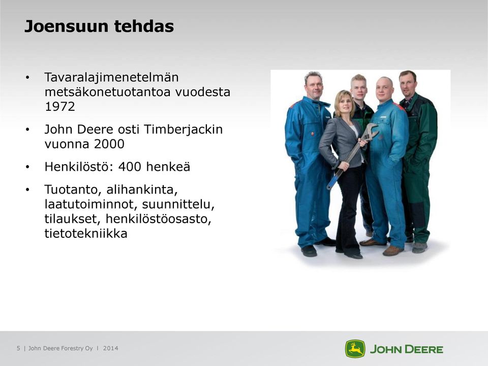 henkeä Tuotanto, alihankinta, laatutoiminnot, suunnittelu,