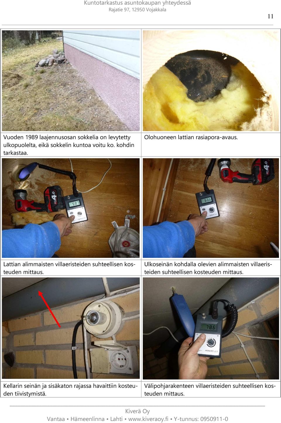 Lattian alimmaisten villaeristeiden suhteellisen kosteuden mittaus.