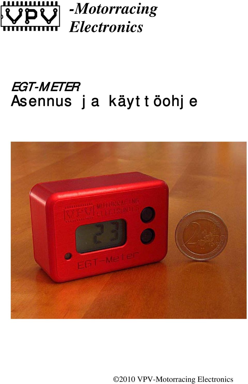 Asennus ja käyttöohje