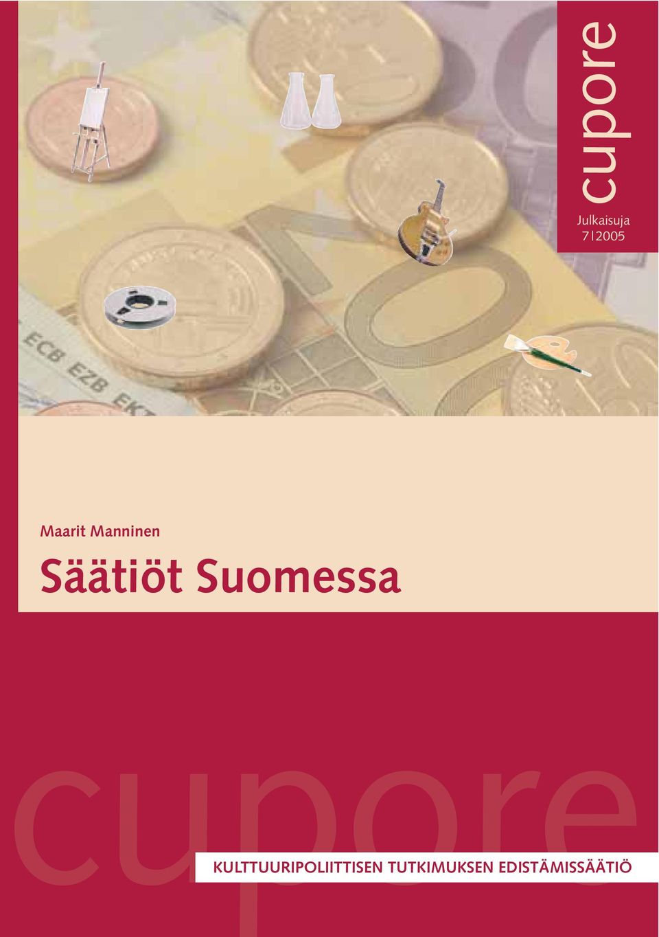 Suomessa cupore