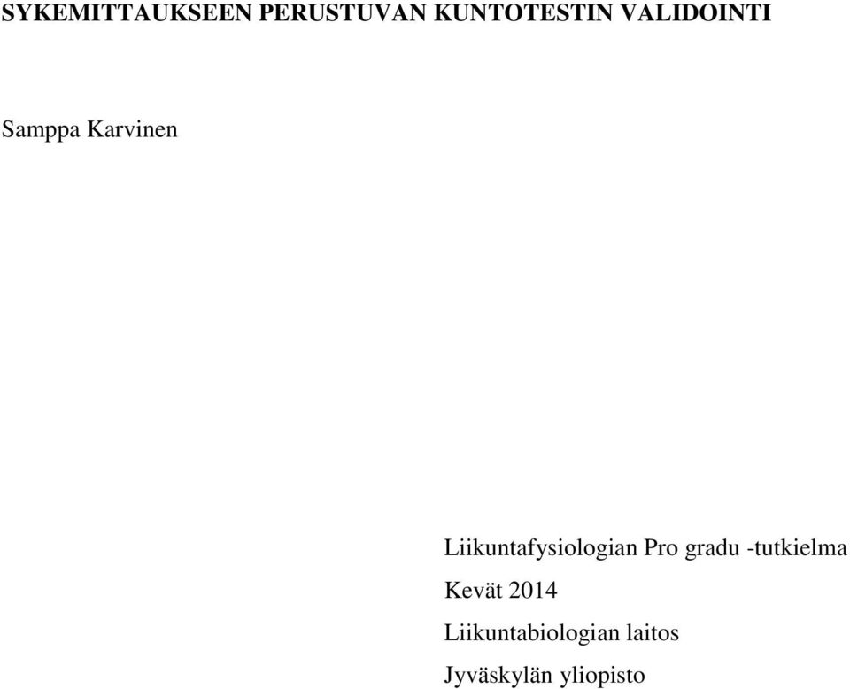 Liikuntafysiologian Pro gradu -tutkielma